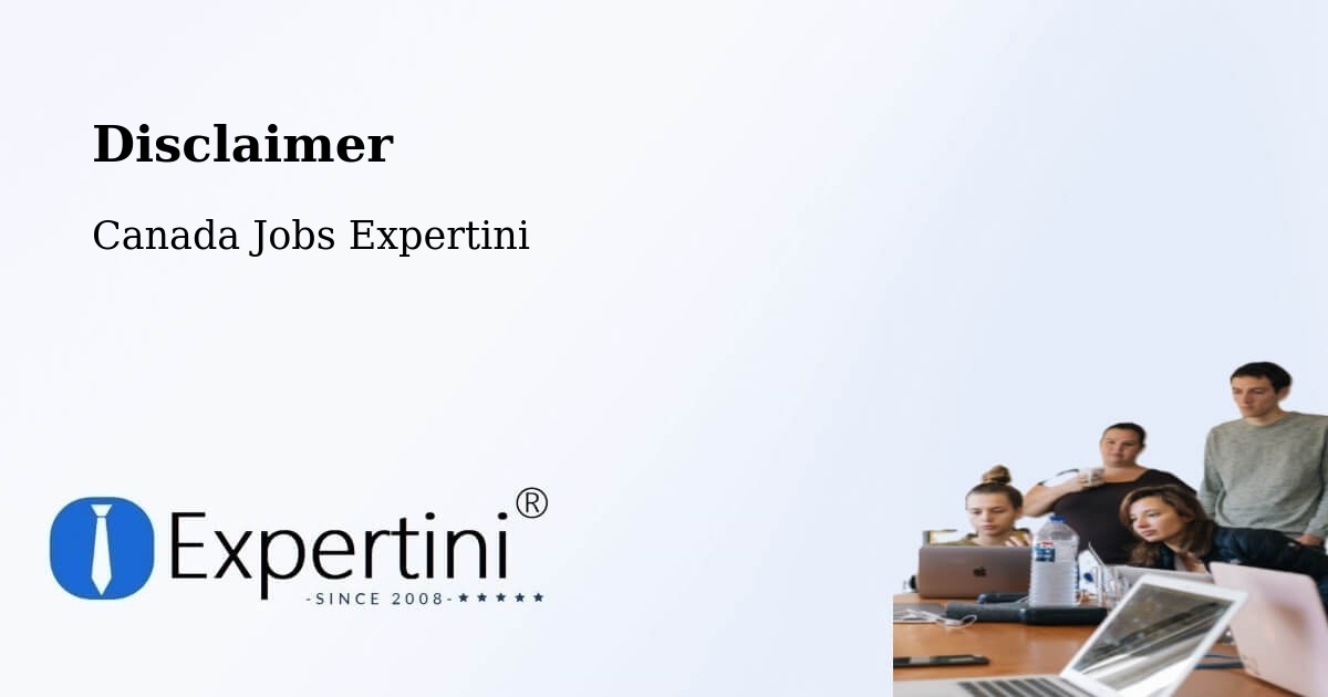 Disclaimer – Tottenham - Canada Jobs Expertini