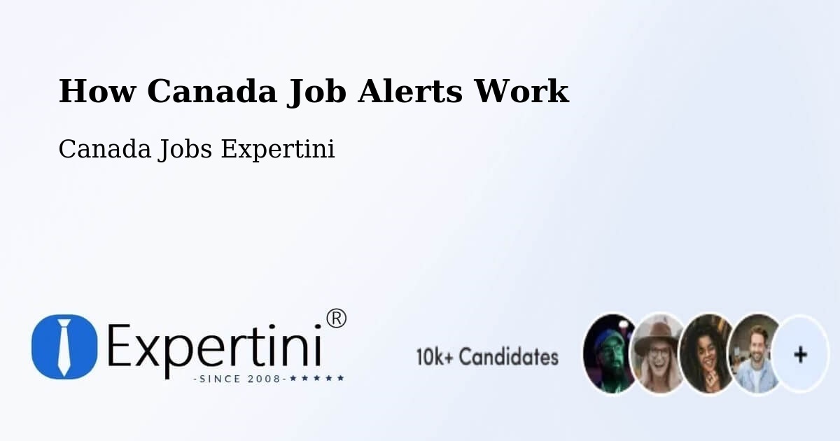 Job Alert System Overview – Tottenham - Canada Jobs Expertini