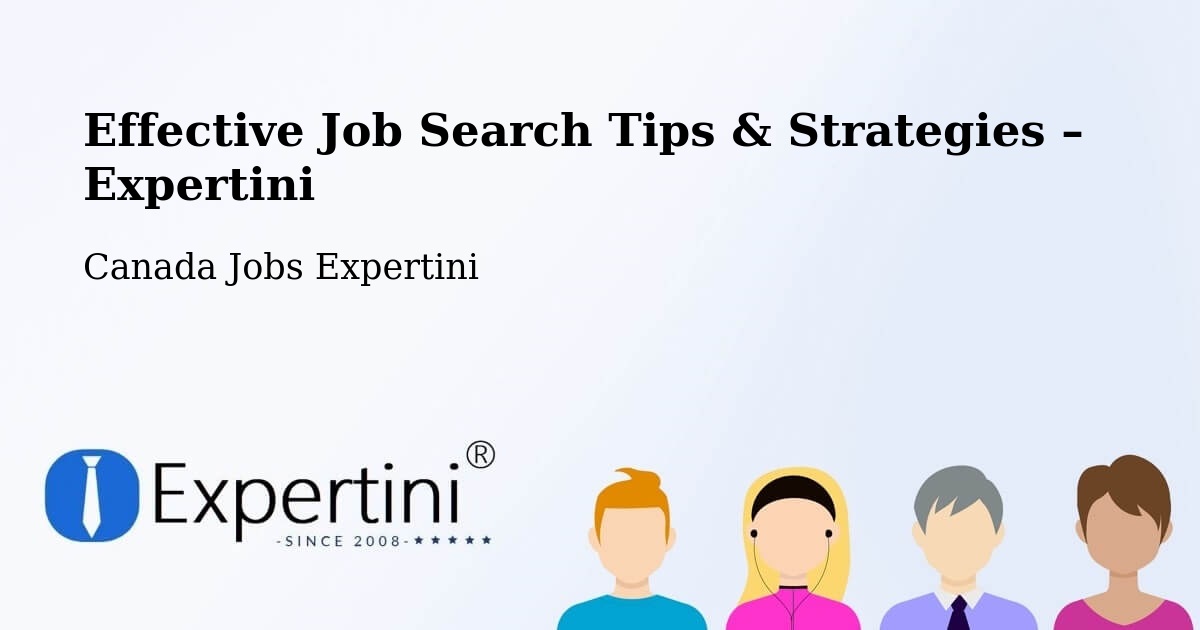 Job Search Tips & Strategies for Job Seekers – Tottenham - Tottenham, Canada Jobs Expertini