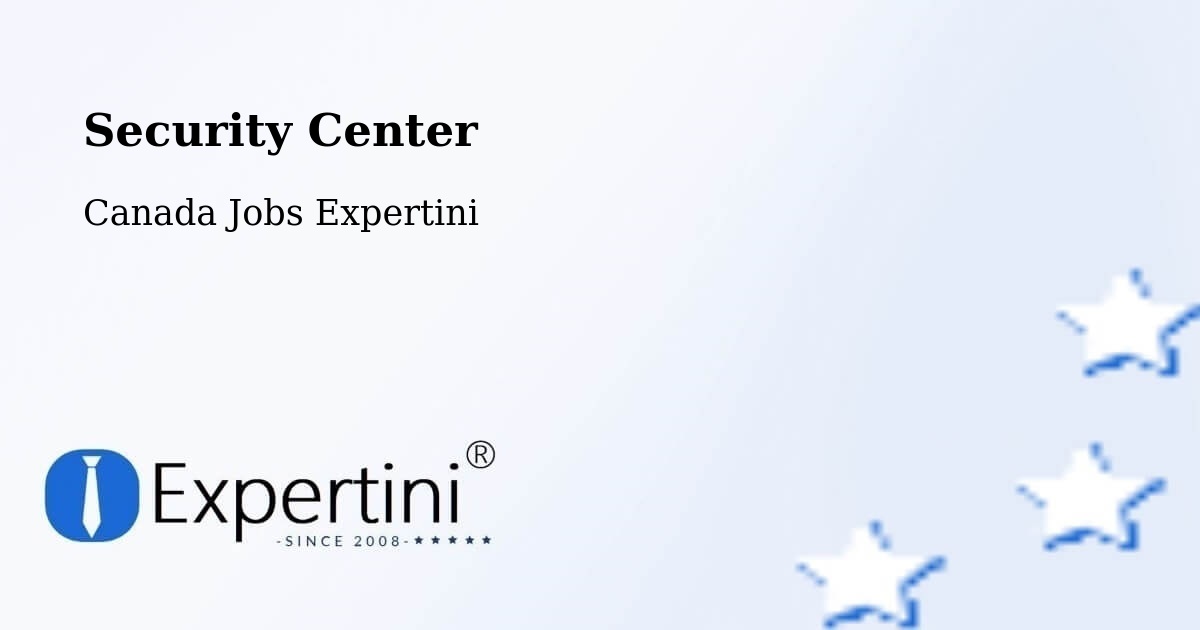 Security & Compliance – Tottenham - Canada Jobs Expertini